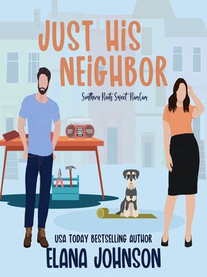 cover image of Just His Neighbor
